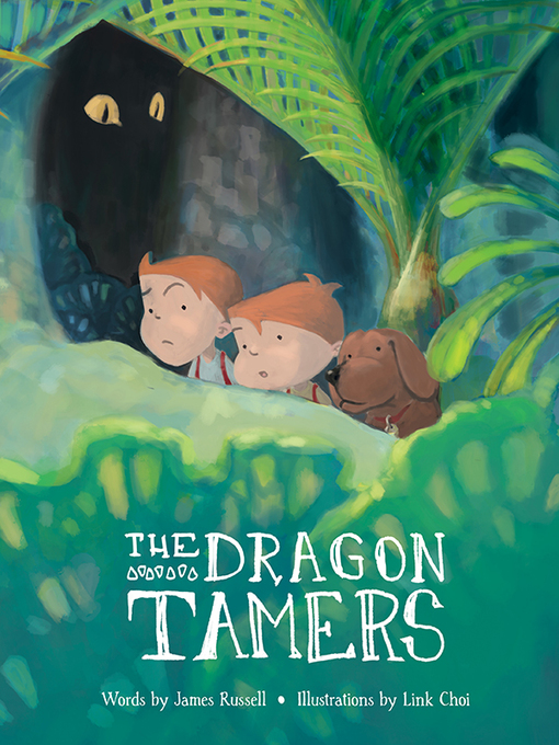Title details for The Dragon Tamers by James Russell - Wait list